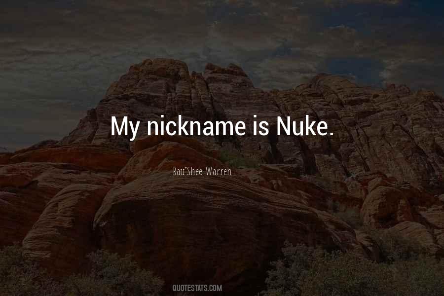 What's Your Nickname Quotes #103739