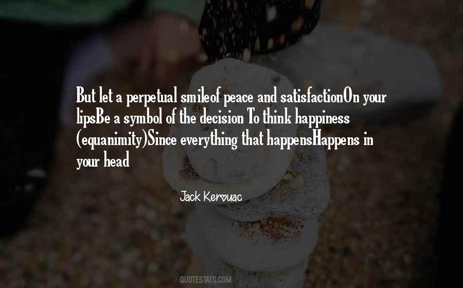 Whatever Happens Just Smile Quotes #1122303