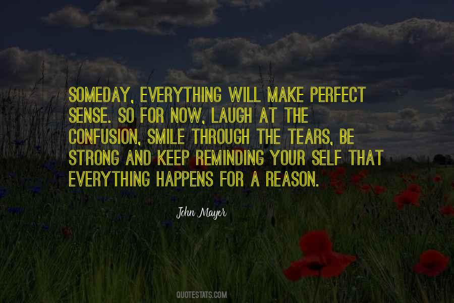 Whatever Happens Just Smile Quotes #796802