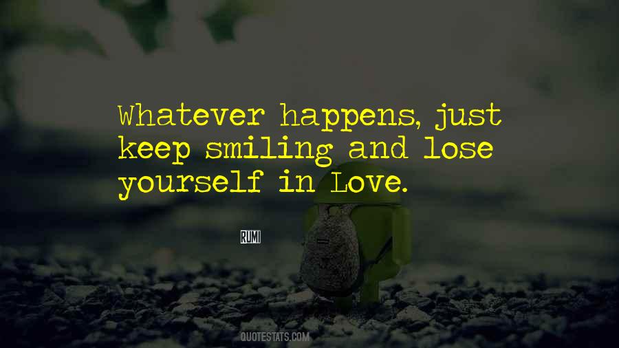 Whatever Happens Quotes #1657283