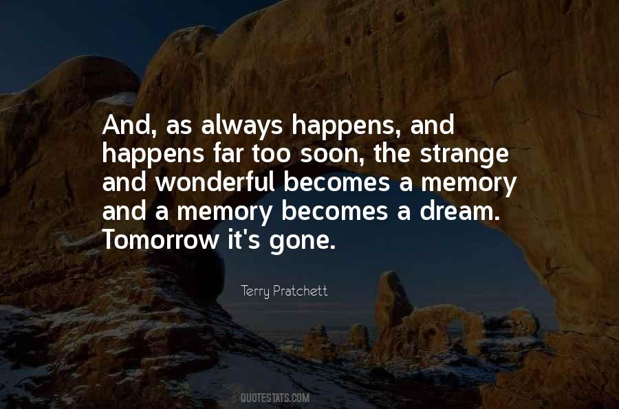 Whatever Happens Tomorrow Quotes #1125251