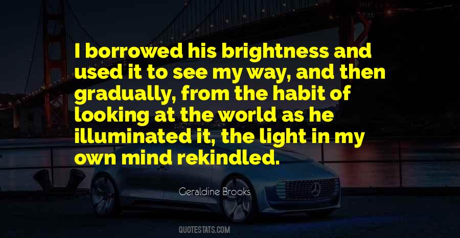 Quotes About Brightness Of Light #278248