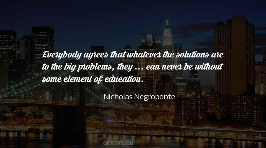 Whatever Problems Quotes #1872845