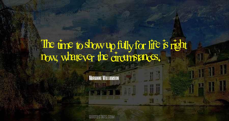 Whatever The Circumstances Quotes #569654