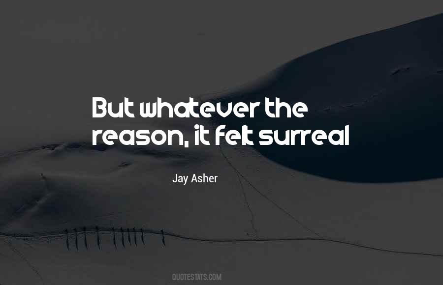 Whatever The Reason Quotes #1137588