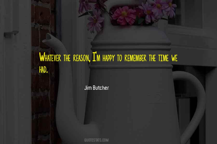 Whatever The Reason Quotes #374931