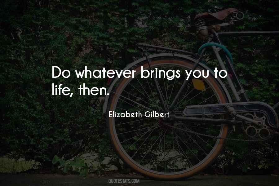 Whatever Then Quotes #17528