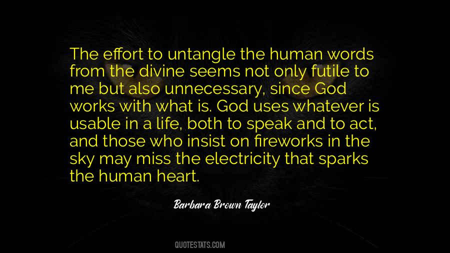 Whatever Works Quotes #1832902