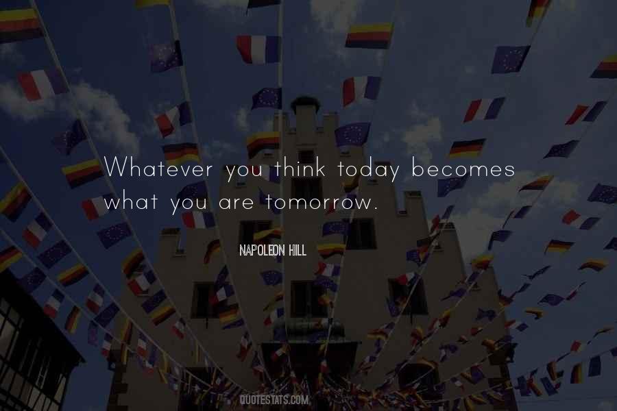 Whatever You Think Quotes #310430