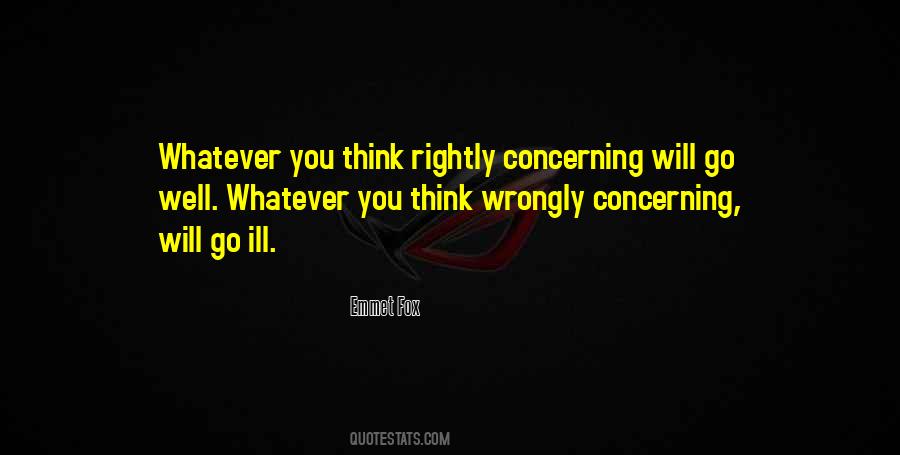 Whatever You Think Quotes #670303