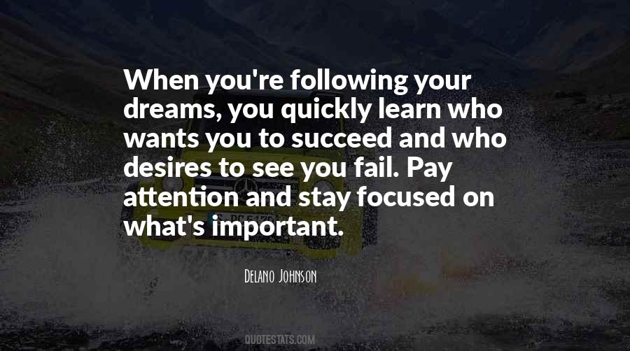 Quotes About Following Your Dreams #1253670