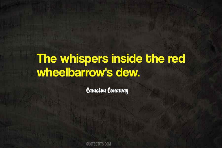 Wheelbarrow Quotes #1276088