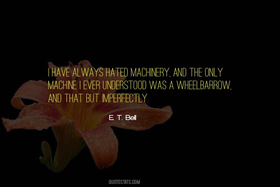 Wheelbarrow Quotes #1833986