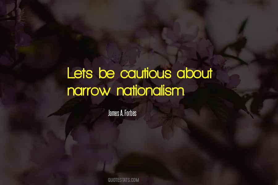 Quotes About Nationalism #1337702