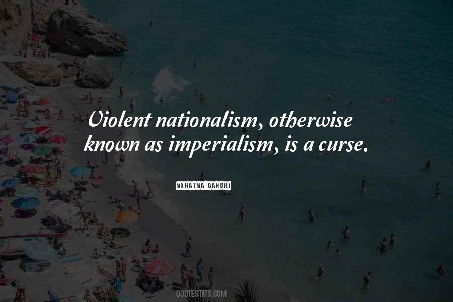 Quotes About Nationalism #1423601
