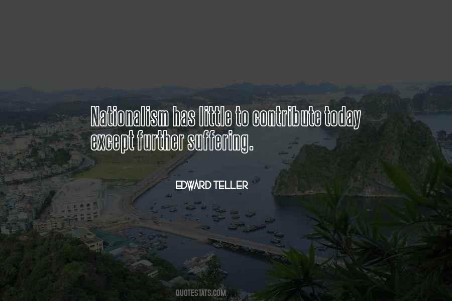 Quotes About Nationalism #1690513