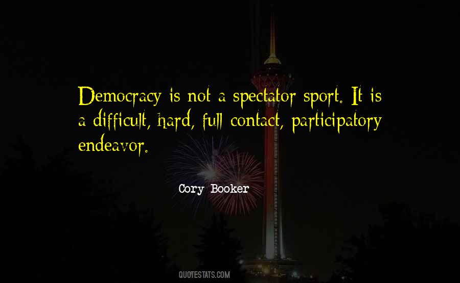 Quotes About Spectator Sports #213183