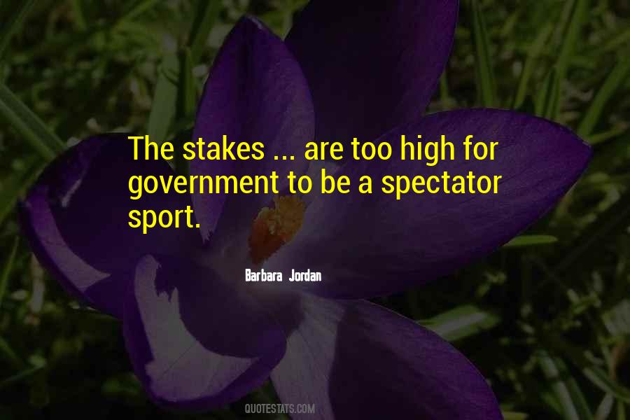 Quotes About Spectator Sports #866635