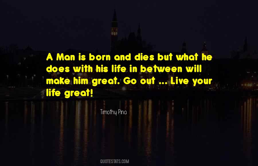 When A Great Man Dies Quotes #542250