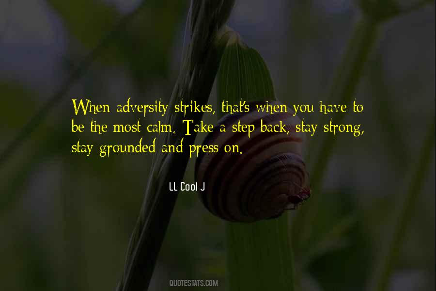 When Adversity Strikes Quotes #762141