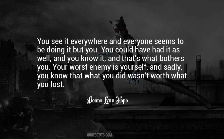 When All Hope Seems Lost Quotes #1811977