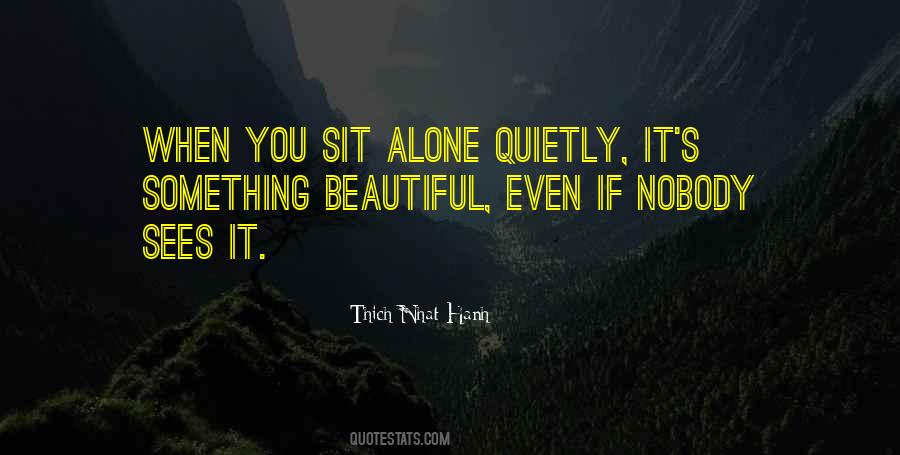 When Alone Quotes #37072