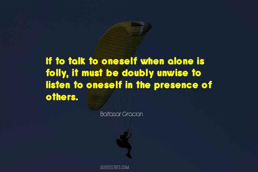 When Alone Quotes #37502