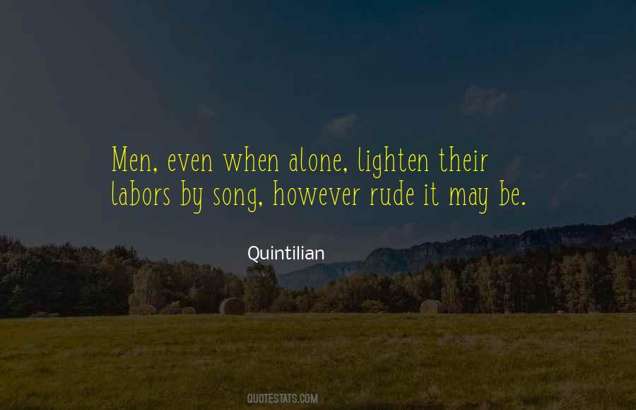 When Alone Quotes #97636