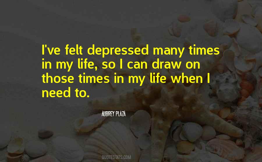 When Depressed Quotes #156408