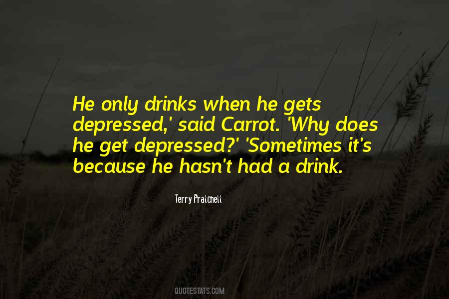 When Depressed Quotes #256246