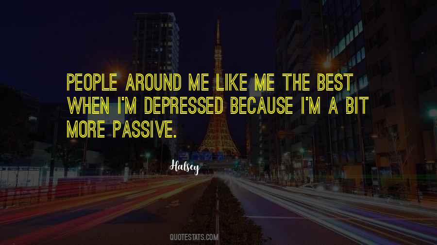 When Depressed Quotes #313690