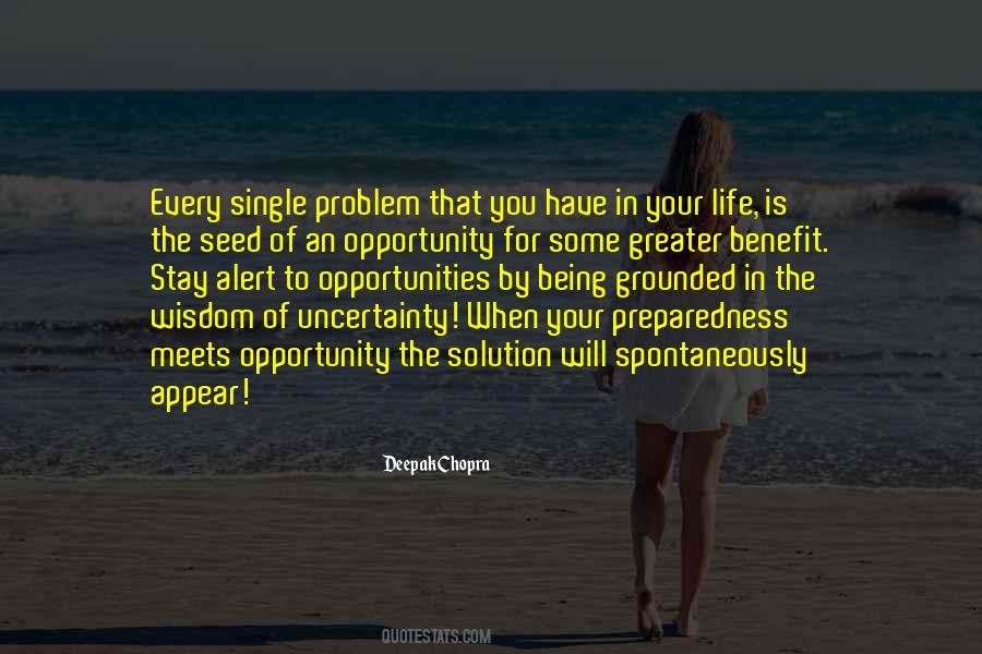 Quotes About Uncertainty In Life #727632