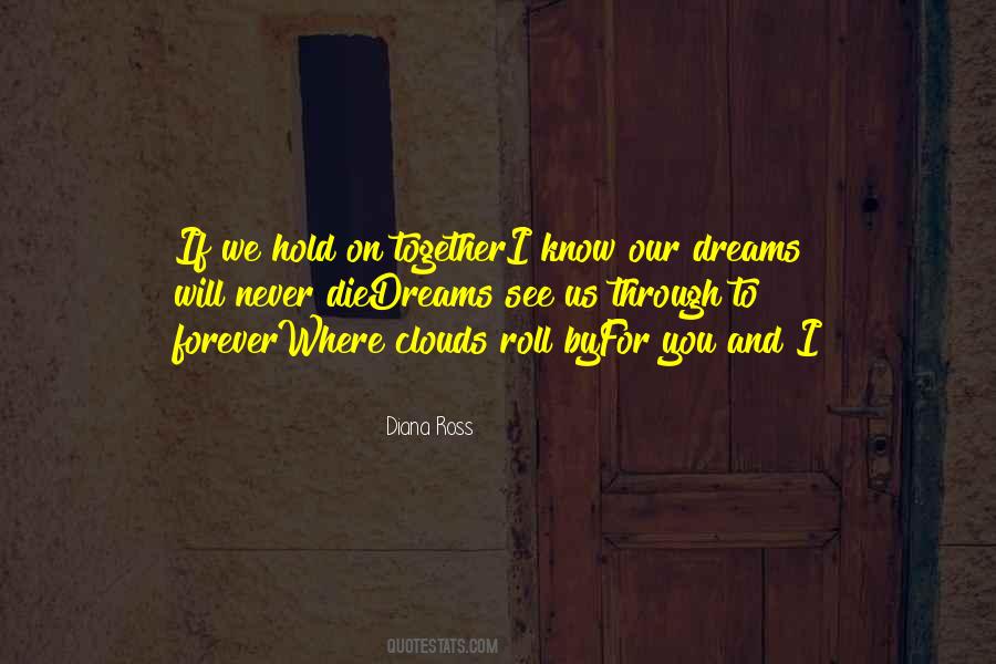 When Dreams Die Quotes #753914