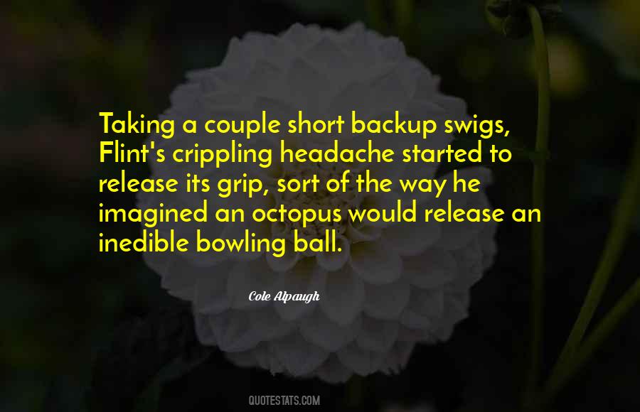 When Everything Is Going Good Something Bad Happens Quotes #1210862