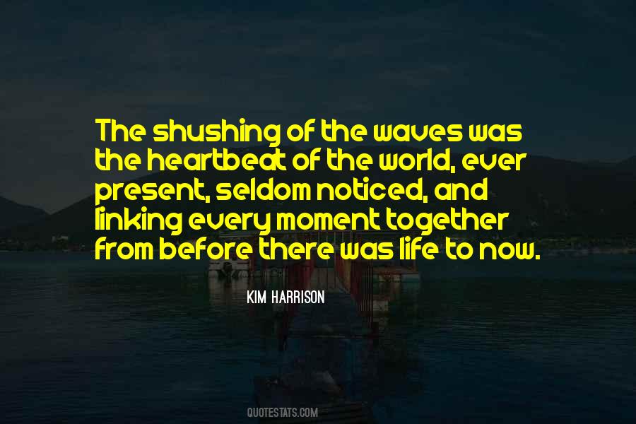 Quotes About Shushing #1676987