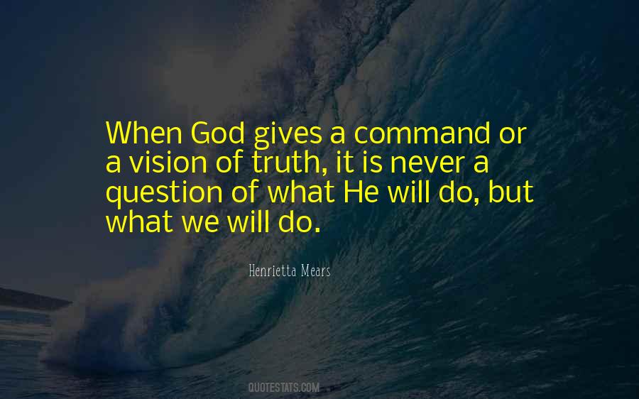 When God Gives You A Vision Quotes #1819897