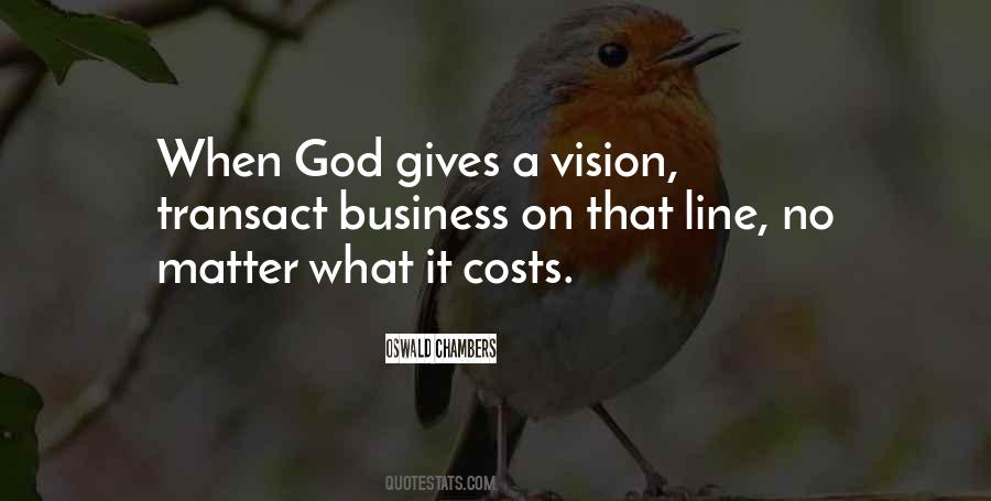 When God Gives You A Vision Quotes #288100