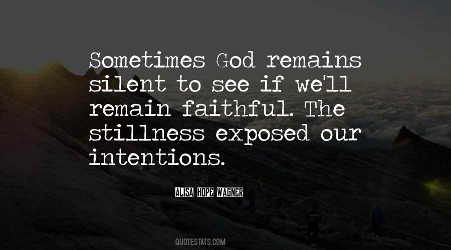 When God Is Silent Quotes #374770