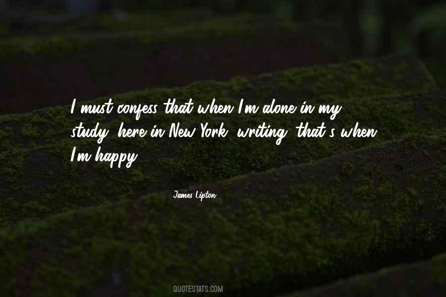 When I ' M Alone Quotes #707137