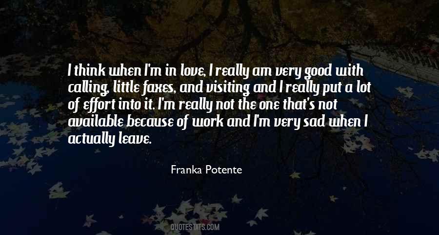 When I Am In Love Quotes #541519