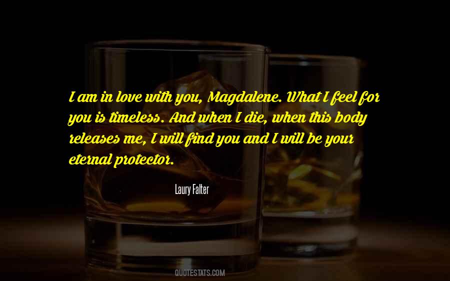 When I Am In Love Quotes #956468
