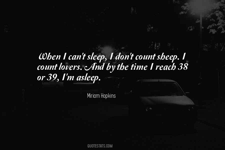 When I Can't Sleep Quotes #860485