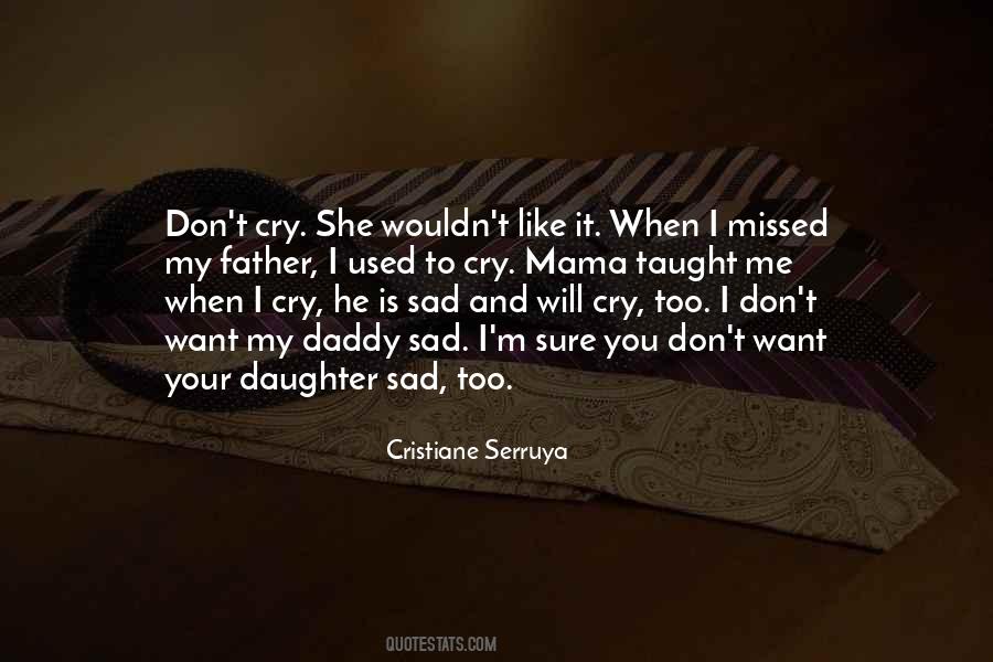 When I Cry Quotes #1216677