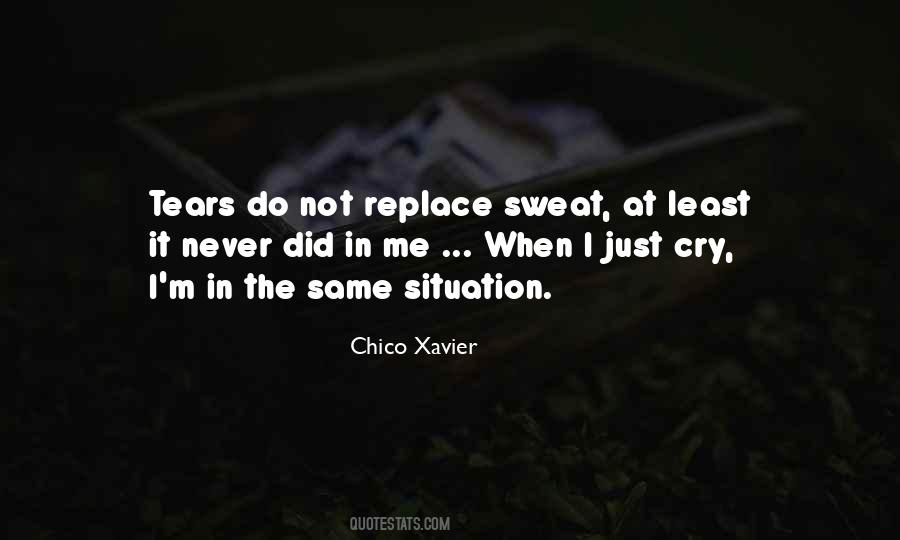 When I Cry Quotes #203377
