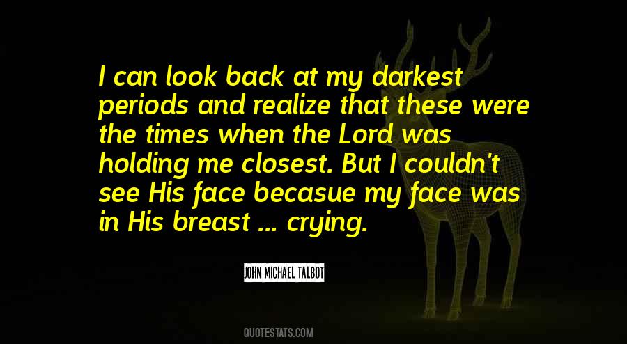 When I Cry Quotes #206656