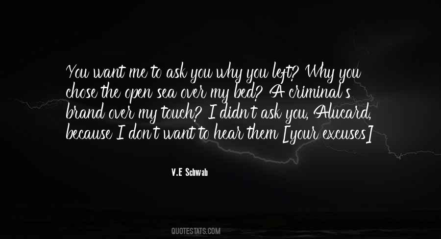 When I Don't Hear From You Quotes #15823