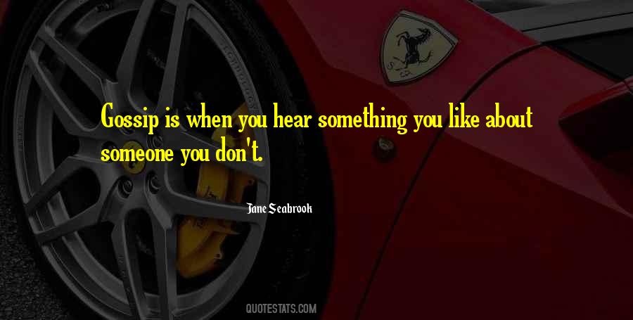 When I Don't Hear From You Quotes #29628