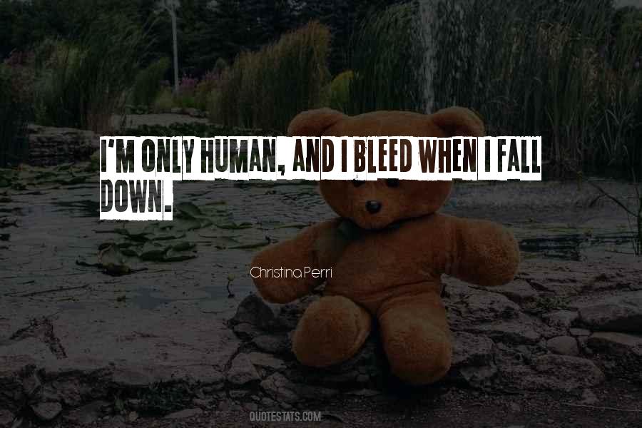 When I Fall Down Quotes #323606