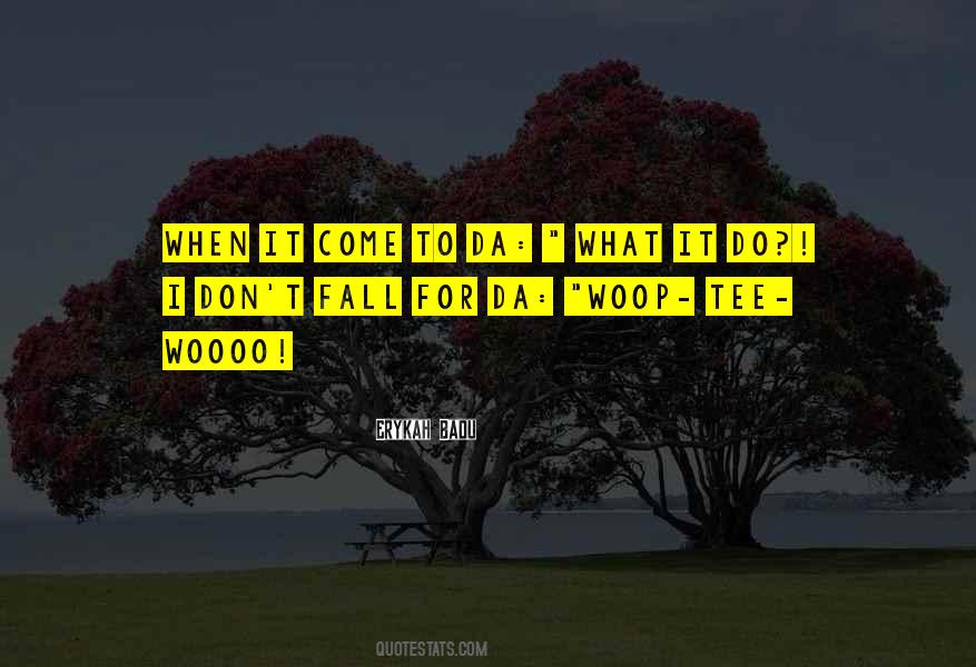 When I Fall Quotes #72319