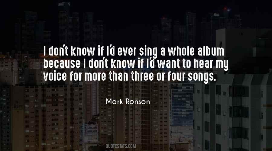When I Hear You Sing Quotes #213252
